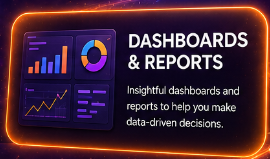 Dashboards and Reports